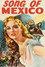 Song of Mexico