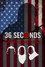 36 Seconds: Portrait of a Hate Crime
