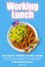 Working Lunch