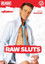 Raw Sluts
