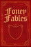 Foney Fables