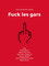 Fuck les gars