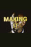 Making It