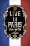 L'Arc~en~Ciel: Live In Paris