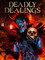 Deadly Dealings