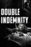 Double Indemnity