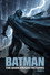 Batman: The Dark Knight Returns, Part 1