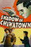 Shadow of Chinatown
