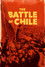 La batalla de Chile: La lucha de un pueblo sin armas