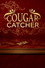 Cougar Catcher