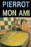 Pierrot mon ami
