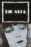 Die Asta - portræt af Asta Nielsen