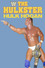 The Hulkster Hulk Hogan
