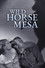 Wild Horse Mesa