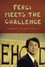 Fergi Meets the Challenge