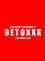 DETOXXX
