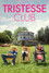 Tristesse Club