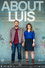 Es geht um Luis