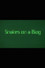 Snakes on a Blog