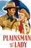 The Plainsman and the Lady