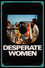 Five Desperate Women