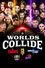 WWE Worlds Collide