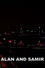 Alan & Samir