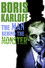 Boris Karloff: The Man Behind the Monster
