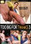 Too Big For Twinks 3