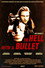To Hell with a Bullet