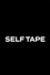 Self Tape