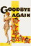 Goodbye Again