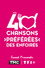Vos 40 chansons préférées des Enfoirés