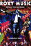 Roxy Music - Live at the Apollo
