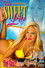 The Sweet Life