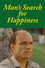 Man's Search for Happiness