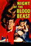 Night of the Blood Beast