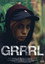 GRRRL