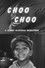 Choo-Choo!