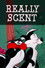 Really Scent