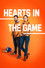 Hearts in the Game