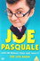 Joe Pasquale: Does He Really Talk Like That? The Live Show