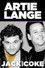 Artie Lange: Jack and Coke