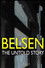 Belsen: Our Story