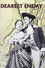 Dearest Enemy