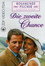 Rosamunde Pilcher: Die zweite Chance