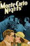 Monte Carlo Nights