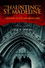 The Haunting at St. Madeline