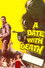 A Date with Death