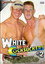 White Cocksuckers 2